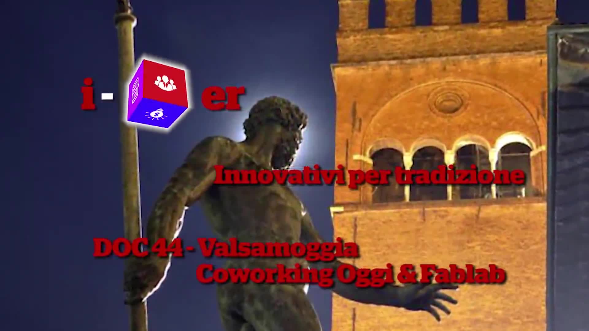 iCUBer DOC - Puntata 44 - Valsamoggia - Coworking Oggi e Fablab - immagine